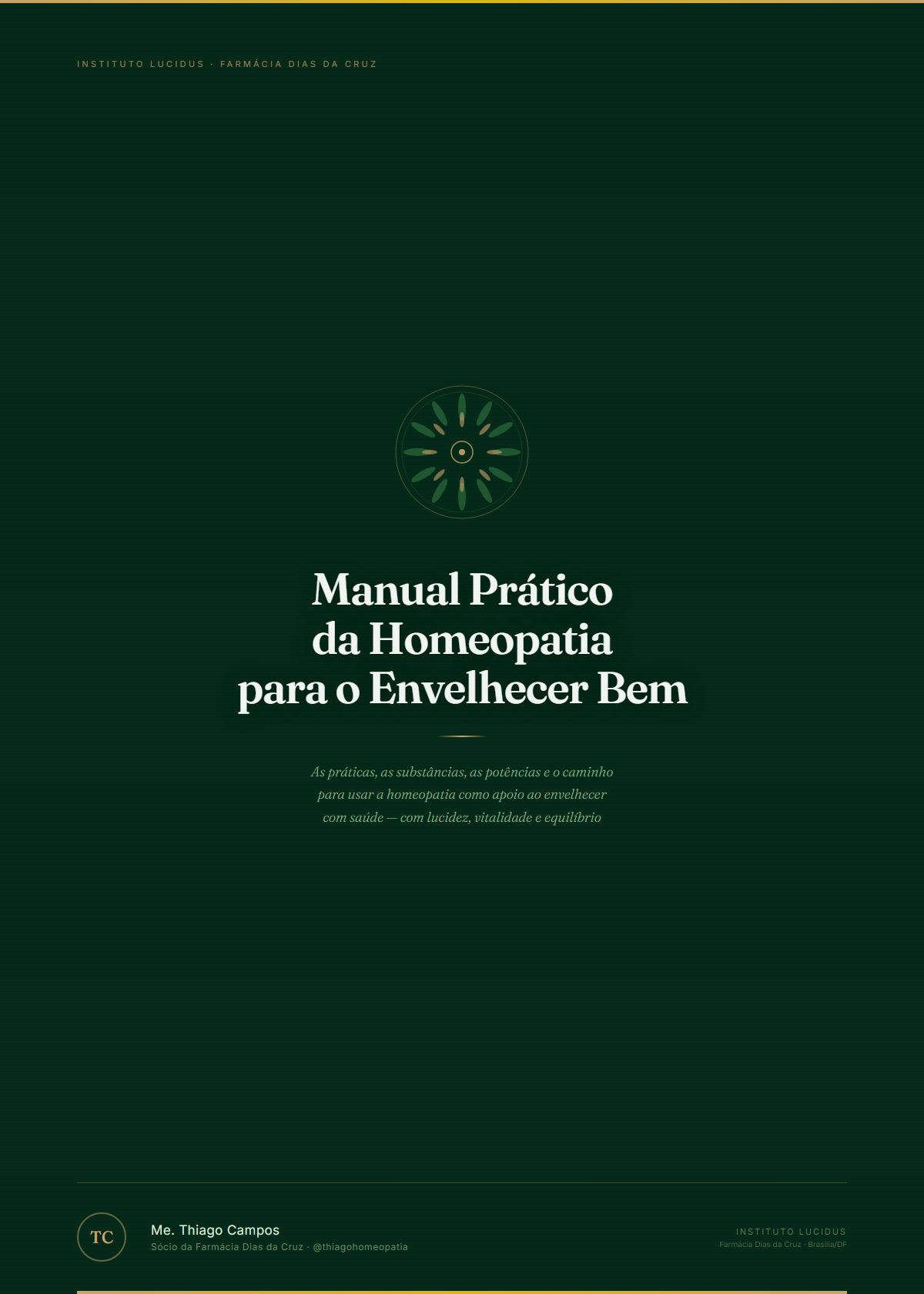 Manual Prático da Homeopatia para o Envelhecer Bem